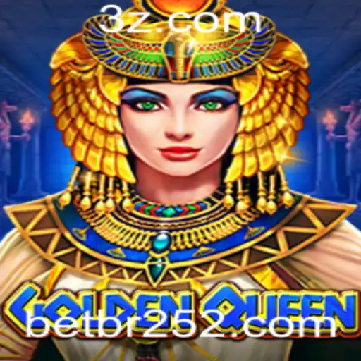 Descubra o Fascinante Mundo de GoldenQueen e a Estratégia de Jogo Bet 252